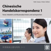Chinesische Handelskorrespondenz 1, Audio-CDs