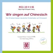 Wir singen auf Chinesisch (Audio-CD)