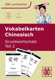 Vokabelkarten Chinesisch: Grundwortschatz, Teil 2